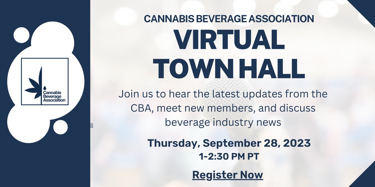 As we enter into the final months of 2023, the CBA is hosting a Town Hall to discuss plans for the remainder of the year and provide support. Join us to meet current members &amp; those looking to support the growing cannabis beverage market. #DrinkItIn

RSVP: bit.ly/3t0bXwM