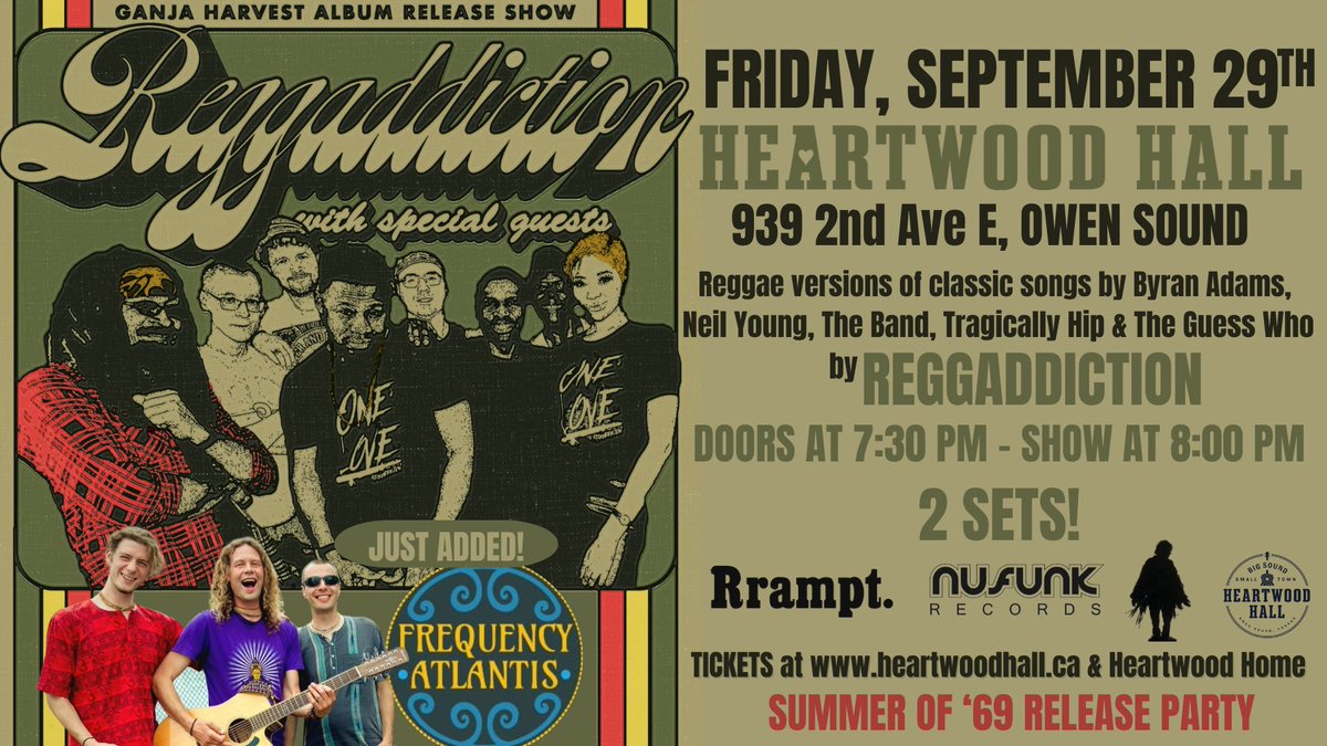 nufunk's tweet photo. This Friday @Reggaddiction returns to @Heartwood_Hall #OwenSound #GreyBruce! Experience the music of Neil Young, The Band, The Guess Who, Jeff Healey Band &amp; The Hip all performed in a roots-reggae style!  
Local rock band #FrequencyAtlantis just added!
👉https://t.co/fyte2qlzvu https://t.co/QH7JyDIdnf