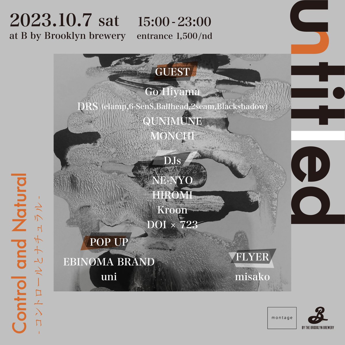 723_mvc's tweet photo. 2023.10.7 sat 15-23 at B
https://t.co/aey51luIfg
1,500/nd
🔹GUEST
Go Hiyama @GoHiyama 
DRS @elamp__ @ballhead_fuck_ 
@Six_SenSeS108 
@2seammmmm 
QUNIMUNE @qunimune 
MONCHI @ebinoma_brand
🔹DJs
NE-NYO @DJNE_NYO 
HIROMI
Kroon
DOl × 723 @doi04503
🔹POP UP
EBINOMA BRAND
uni https://t.co/GhDlza94hx
