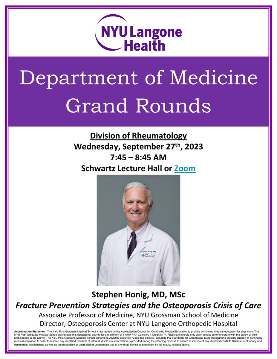 Looking forward to #MedicineGrandRounds tomorrow, to hear Dr. Stephen Honig, Director of the Osteoporosis Center at NYU Langone Orthopedic Hospital, speaking on the latest advances in #osteoporosis and fracture prevention  #Rheumatology