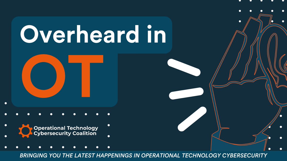 Introducing Overheard in OT, a newsletter on all things #operationaltechnology for cybersecurity policy. 

Sign up via our website: otcybercoalition.org