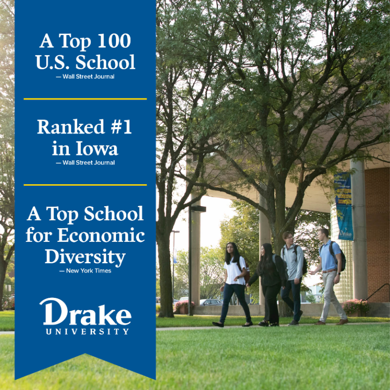 DrakeUniversity's tweet photo. Drake University is ranked among the top 100 best colleges in the U.S. by the @WSJ and recognized by the @nytimes as a top college for economic diversity!