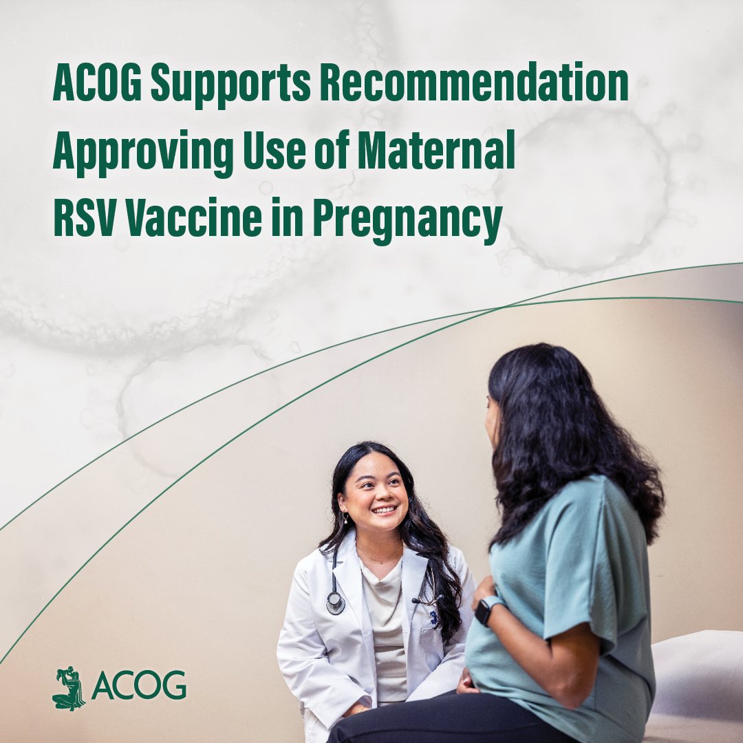 ACOG fully supports the <a href="/CDCgov/">CDC</a> Advisory Committee on Immunization Practices recommendation of the maternal #RSV vaccine for pregnant individuals from 32 to 36 weeks of gestation. Safeguarding newborns after birth is paramount. Read our full statement: bit.ly/3td5WgA