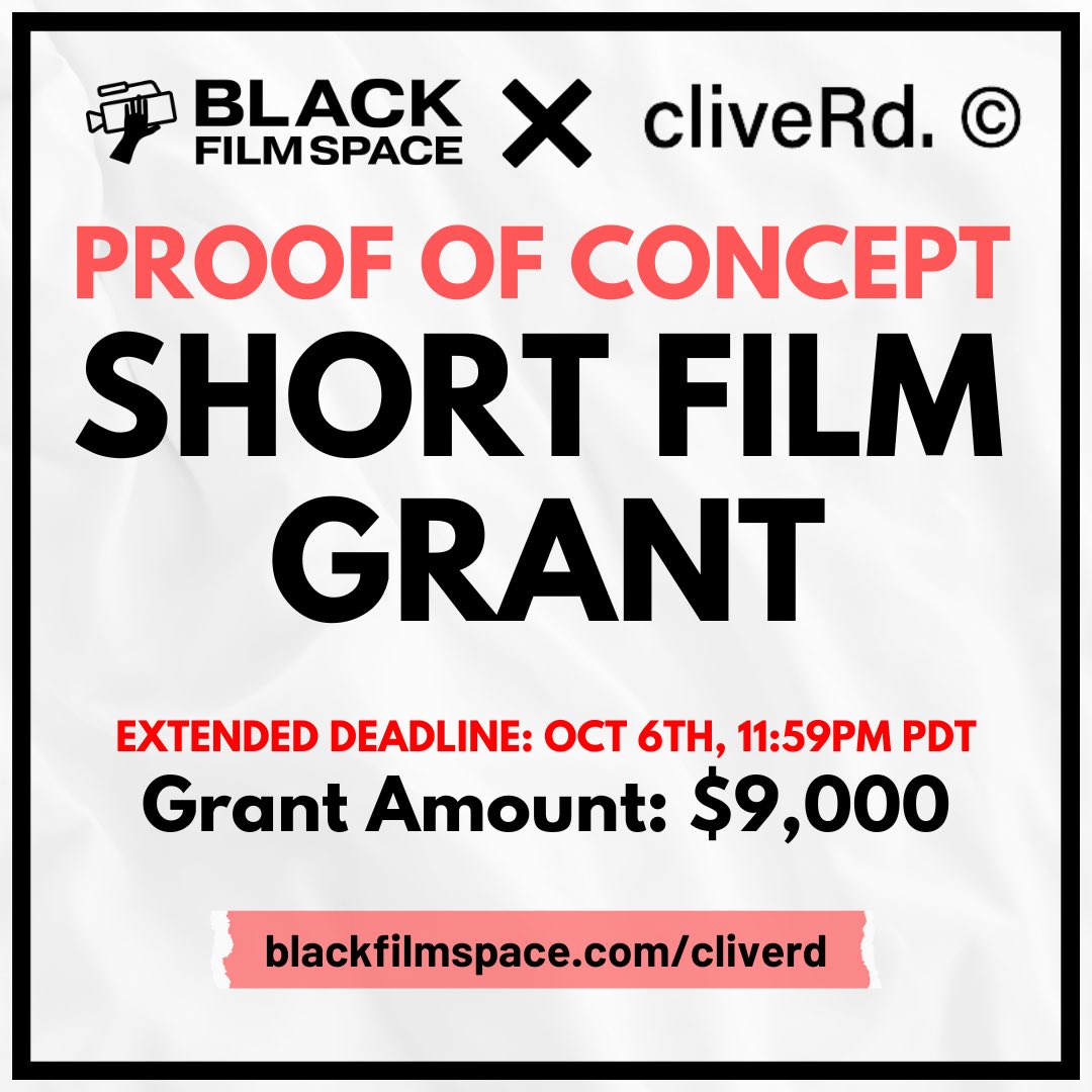 We are extending the deadline for our 9K short film grant with cliveRD. We are seeking one short film script under 15 minutes/pages that aims to serve as a teaser/preview for a feature film or episodic series. The grant total will be $9,000.