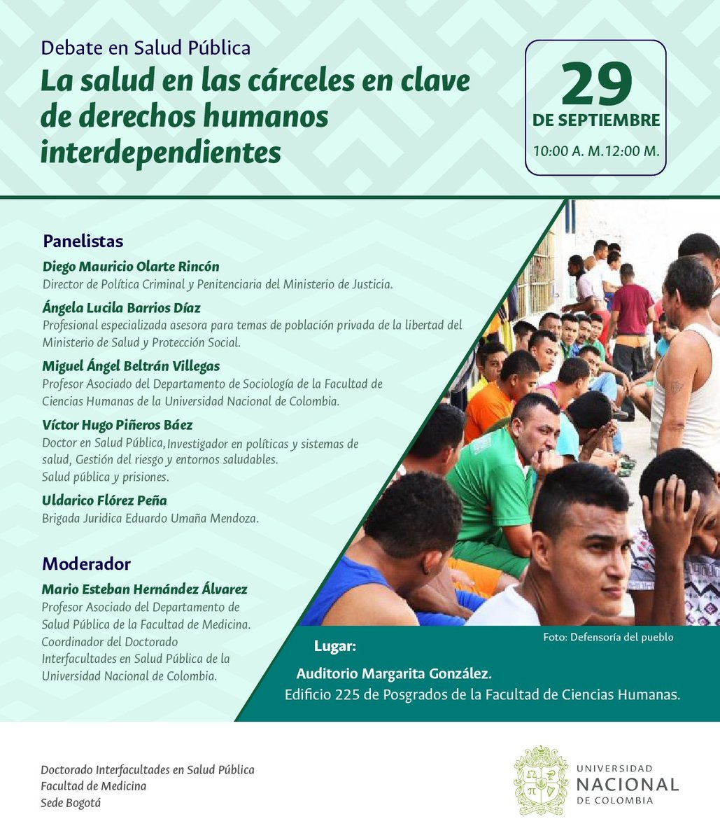 El Doctorado Interfacultades en Salud Pública, nos invita a asistir al Debate en Salud Pública "La salud en las cárceles en clave de derechos humanos interdependientes", el cual tendrá lugar este viernes 29 de septiembre de 10:00 a. m. a 12:00 m.
¡Agéndate!
#sociologíaunal