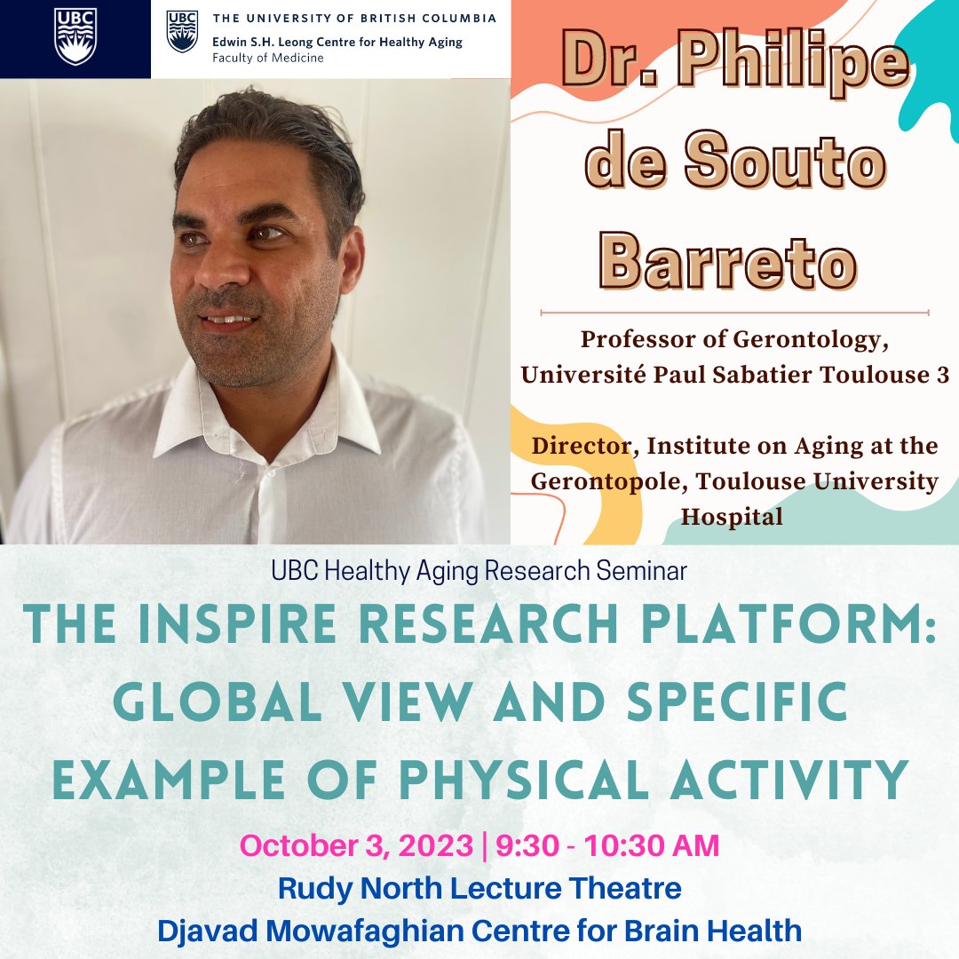 We are excited to announce that Dr. @SoutoPhilipe from Université Paul Sabatier Toulouse 3, will be speaking at our next Healthy #Aging Seminar on October 3 (9:30-10:30 AM PDT) at @DMCBrainHealth - register here to attend in-person or virtually: shorturl.at/cilUY