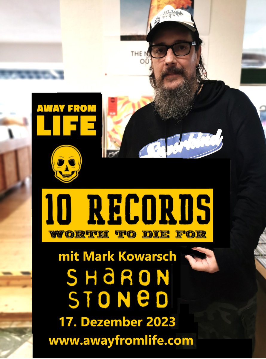 Away From Life ↯ '10 Records Worth To Die For' mit Mark Kowarsch (Sharon Stoned) ↯ Seine '10 Lieblingsplatten für die man sterben würde' sind ab dem 17. Dezember 2023 bei Away From Life online ↯ awayfromlife.com/berichte/10-re…