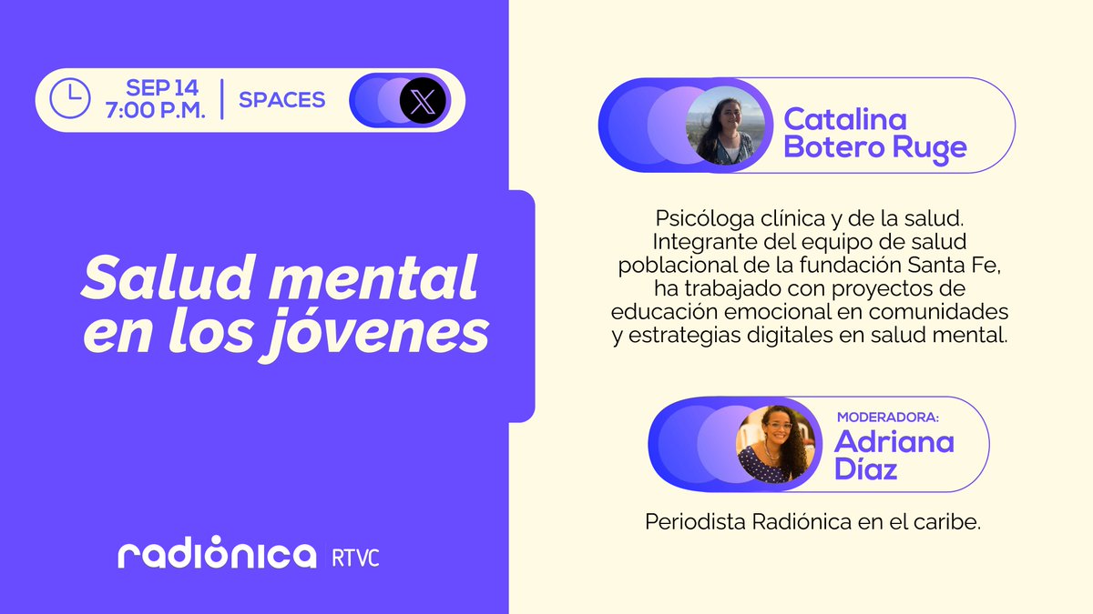 🔴Agendate esta noche con nuestro #Spaces hablaremos de la Salud mental en los jóvenes. 🧠

Conversaremos con Catalina Botero Ruge (<a href="/CataBoteroRuge/">Catalina Botero Ruge</a>), psicóloga clínica y de la salud. Integrante del equipo de salud poblacional de la fundación Santa Fe.

⏰: 7:00 PM
🎙️: <a href="/addialf/">Adriana Díaz</a>
