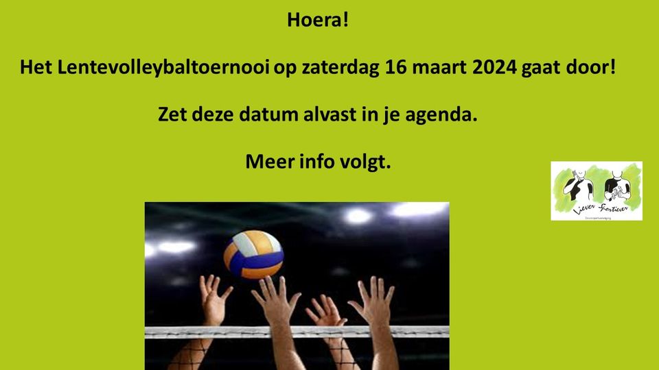 16 maart 2024: Liever Sportiever Lentevolleybaltoernooi !!!
