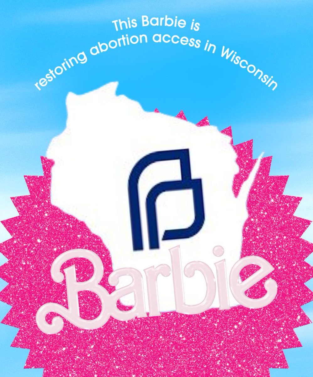 PPAWI's tweet image. This Barbie is restoring abortion access in Wisconsin!