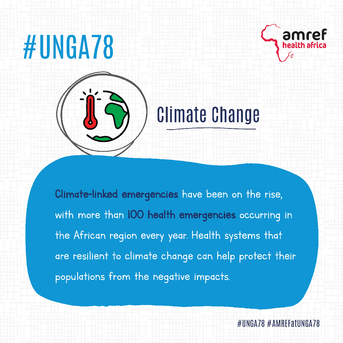 Amref_Worldwide's tweet photo. Climate-related emergencies are increasing, with over 100 health crises occurring annually in the African region. Resilient health systems can help to safeguard populations from the adverse effects of climate change. #AmrefAtUNGA78 #UNGA78 #ClimateHealth https://t.co/zs7nkE6BE8