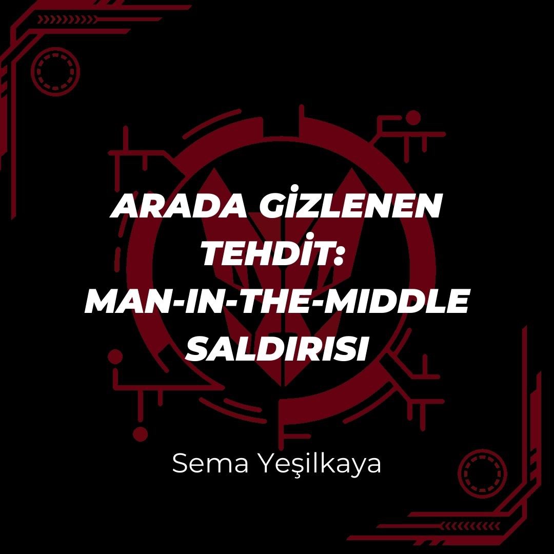 DPUS3C's tweet photo. Selam herkese 👋🏻
Ekip arkadaşımız Sema Yeşilkaya’nın yazmış olduğu ‘Arada Gizlenen Tehdit:Man-In-The-Middle Saldırısı’ blog yazısını web sitemizden okuyabilirsiniz. 🥳 
Blog 👉🏻https://t.co/Qlt11H3wTz
#blog #cybersecurity #cyber #sibergüvenlik #maninthemiddle #maninthemiddleattack https://t.co/gxSMQ1OZCM