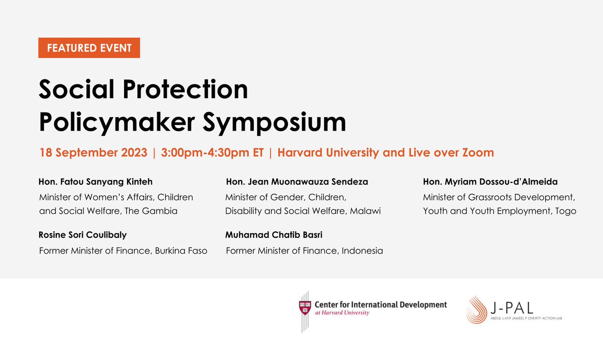 Interested in social protection? Join @JPAL and @HarvardCID in a discussion with policymakers from Burkina Faso, The Gambia, Indonesia, Malawi, and Togo about their experiences implementing social protection. Register here: j-p.al/v7p