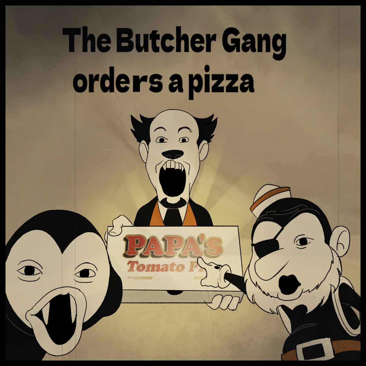 ' The Butcher Gang orders a pizza 🍕 '
#JoeysArtChallenge
#bendy #batdr