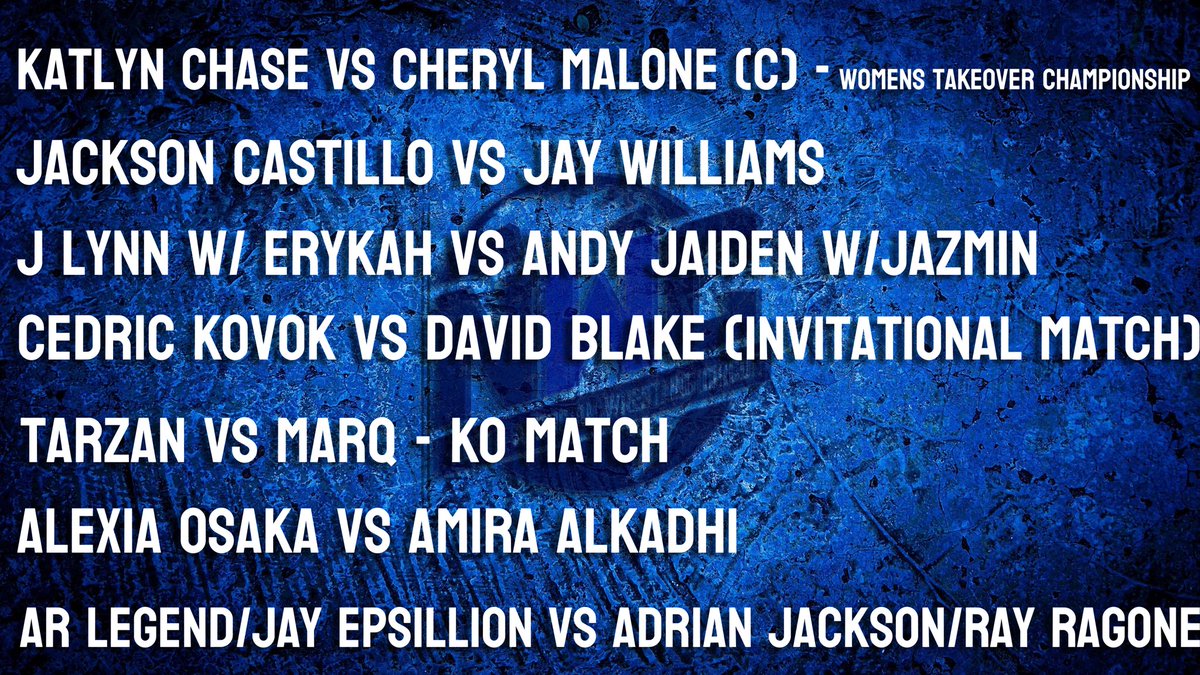 The NEW &amp; revamped Meltdown. Here’s the card!

The Women’s Takeover Champion Cheryl Malone defends against Katlyn Chase.

Cedric and David do battle in the first invitational match. Marq wants to make a statement to Nash by taking on Tarzan in a KO only match.