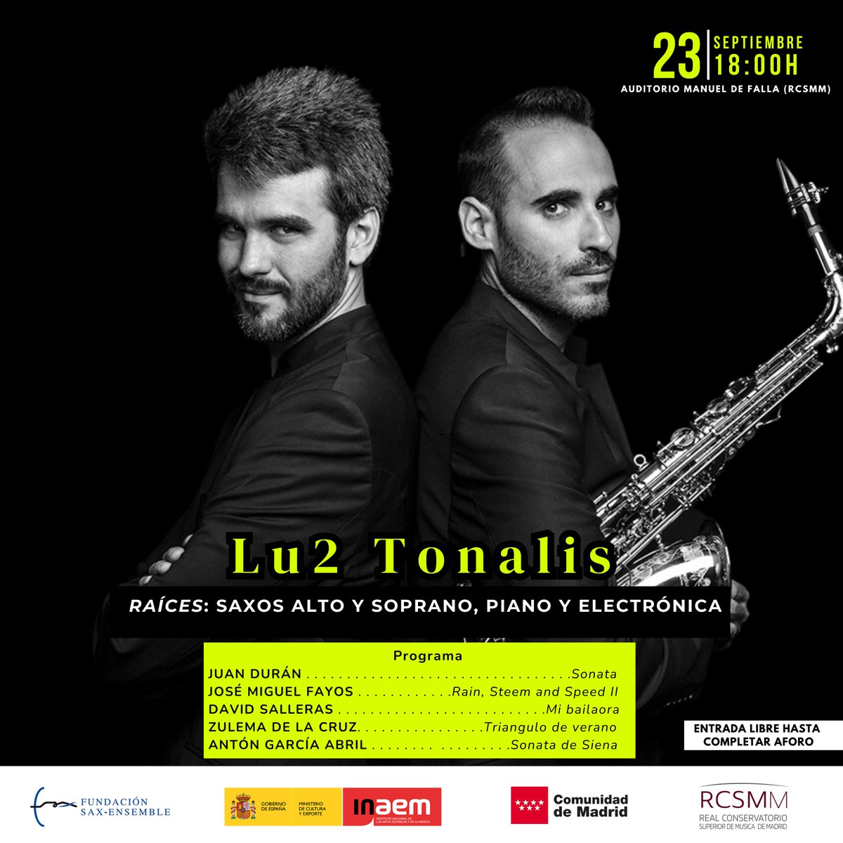 saxensemble's tweet photo. 🎷🎹 El Festival "Música para el Tercer Milenio" continúa 🎶

📅 23 de septiembre, 18:00 
🎵 Lu2 Tonalis
🏛️ Real Conservatorio Superior de Música de Madrid 🆓 Entrada libre hasta completar aforo

ℹ️ Más info: https://t.co/Cwzs4mNcwE

 #Lu2Tonalis #SaxEnsemble #ConciertoEnMadrid https://t.co/lC9ENr7bM2