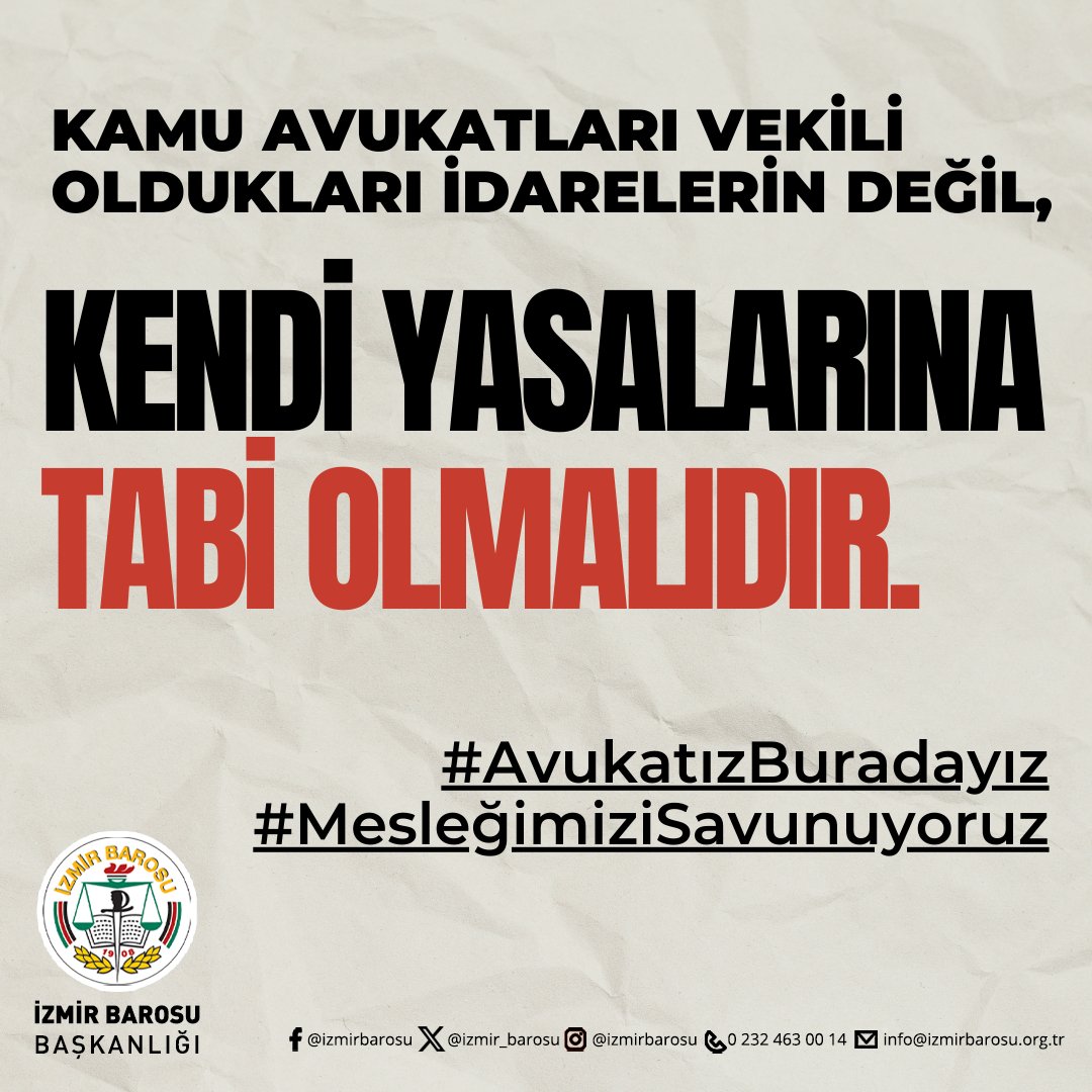 Kamu avukatları vekili oldukları idarelerin değil, kendi yasalarına tabi olmalıdır.

#AvukatızBuradayız
#MesleğimiziSavunuyoruz