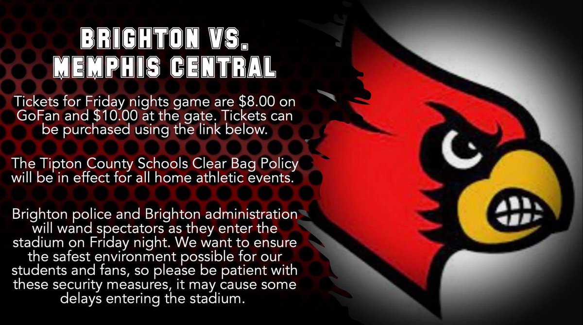 CardinalcrewB's tweet image. Friday’s VARSITY GAME INFO:

💚💛Memphis Central 🆚 Brighton❤️🖤
⏰ 7:00 pm 
🏟 Brighton High School
📍 8045 US-51, Brighton, TN 38011
🎟 $7 on GoFan/$10 @ Gate (gofan.co/event/1080080?…)