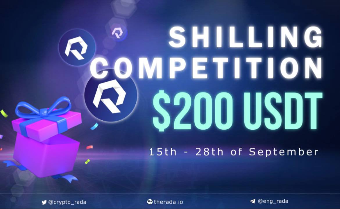 crypto_rada's tweet photo. 👍RADA SHILLING COMPETITION👍

🎁200 USDT PRIZE POOL
For 3 Winners!

⏰Date: 15 - 28 September

📍Venue: https://t.co/10oQH4ZQ8i https://t.co/XY4qP9CMBn