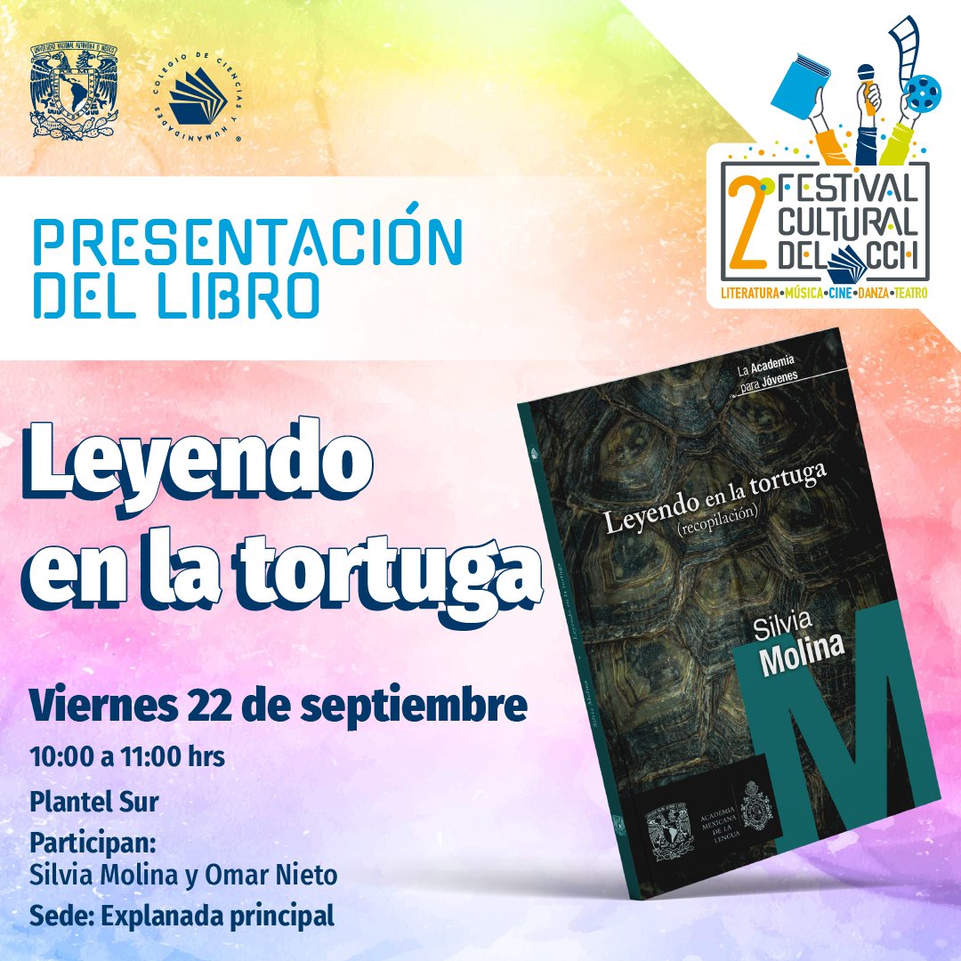 CCHUNAM's tweet photo. 2º Festival Cultural del CCH presenta el libro “Leyendo en la tortuga” de Silvia Molina.
Viernes 22 de septiembre. Explanada principal de CCH Sur, 10 horas.
#FCCCH @CCHAzcapoUNAM @pulsocchn @CCHVallejo_Ofi @CCHOte_UNAM @cchsur_oficial https://t.co/CHcCfTmaNu