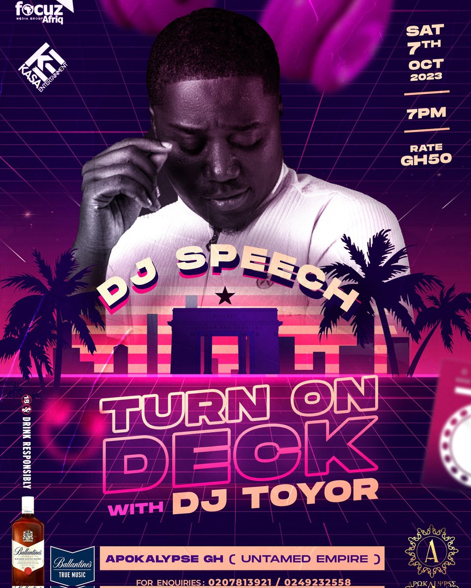 kasaEnt_'s tweet photo. A night to remember! A night to catch the fun fever with @djspeechgh rocking the stage  🥶🕺💃🏽

Happening Live On : Sat 7th October, 2023  

*#TURNONDECK* with DJ TOYOR 🎶🎧

Venue : Apokalypse ( Untamed Empire)

Time : 7pm.  Rate : Ghc50 

GRAB YOUR TICKETS NOW!!! https://t.co/ww7OSanwQ0