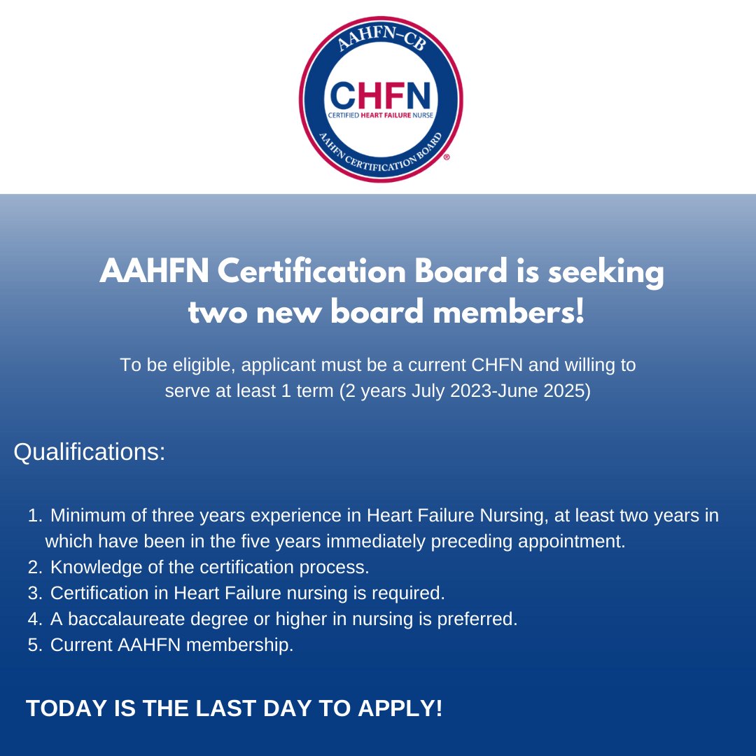 AAHFN's tweet photo. Today is the last day to apply to become a member of the CHFN Certification Board! 
#aahfn #chfn #certificationboard https://t.co/2TfZuvqIJM