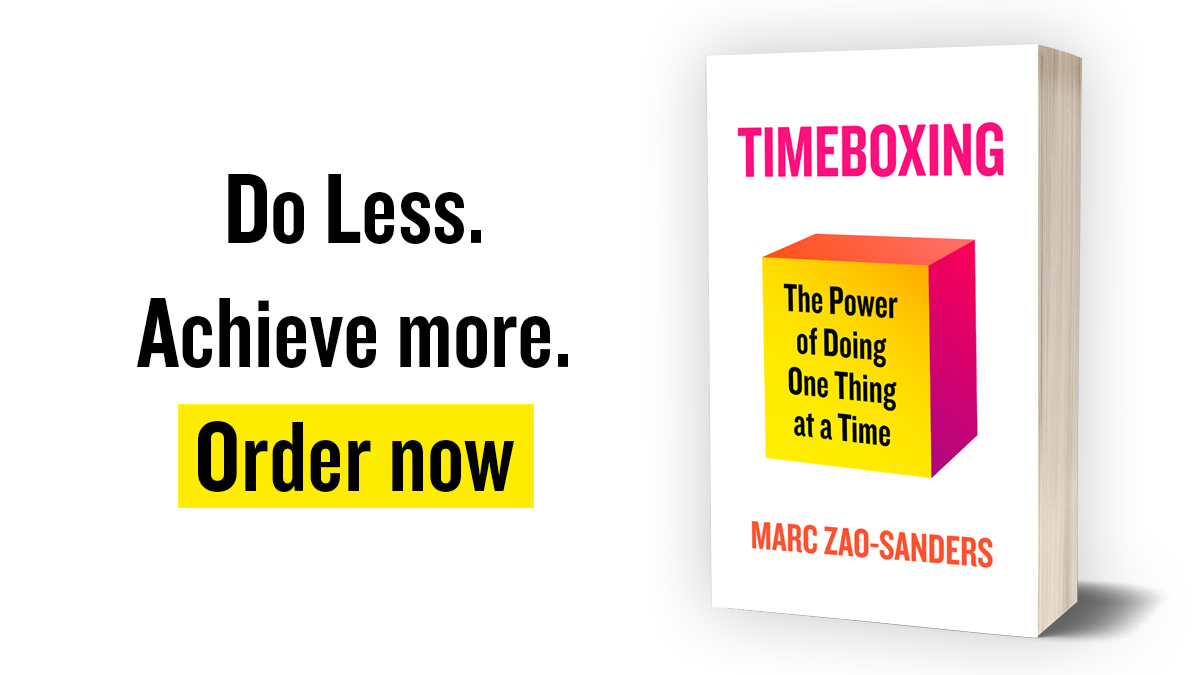 Do you feel like you’re busy but never truly productive? Do you crave a simpler, more intentional life? TIMEBOXING by <a href="/MarcZaoSanders/">Marc Zao-Sanders</a> helps you do less and achieve more, through the powerful practice of doing one thing at a time.

Available for preorder: bit.ly/TimeboxingBook