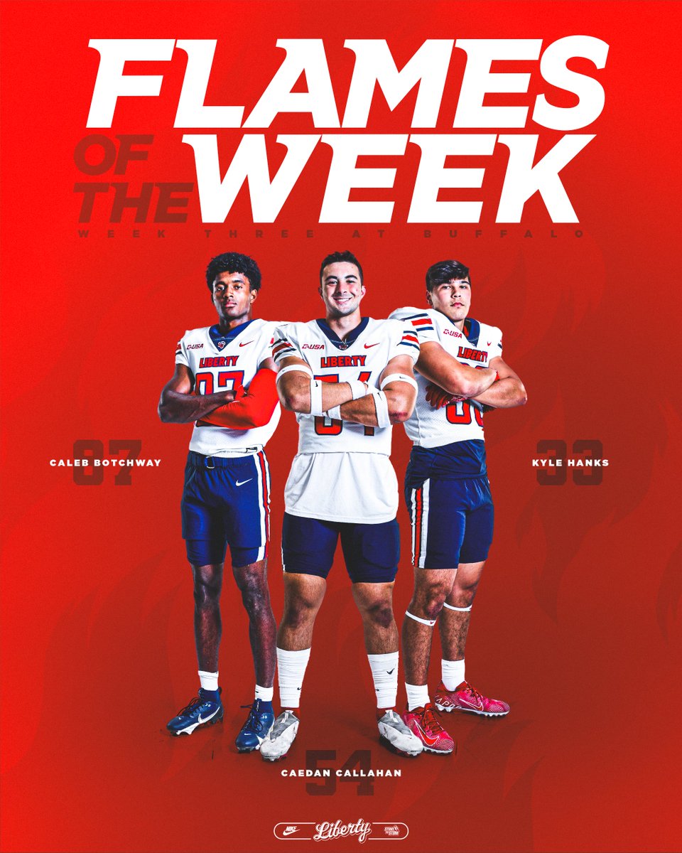 LibertyFootball's tweet photo. 𝐅𝐥𝐚𝐦𝐞𝐬 𝐨𝐟 𝐭𝐡𝐞 𝐖𝐞𝐞𝐤: Week 3 https://t.co/LqjqIO2oDD