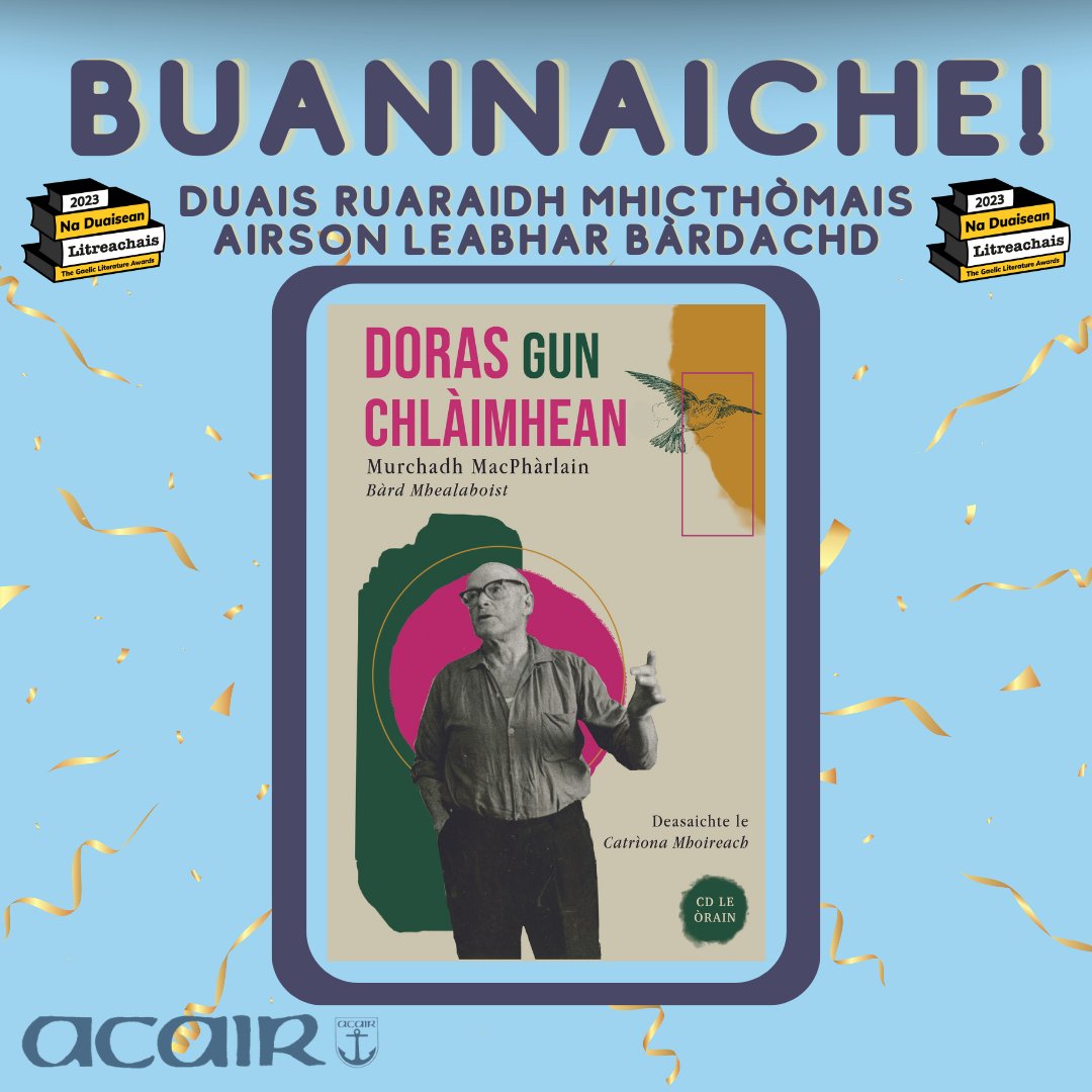 AcairBooks's tweet photo. DUAIS EILE!! 😮An trupsa, Catriona Mhoireach a choisinn Duais Ruaraidh MhicThòmais airson Leabhar Bàrdachd le 'Doras gun Chlàimhean'! 🎉 Mealaibh ur naidheachd a Chatriona! 

#NaDuaiseanLitreachais2023 #Gàidhlig #Acair #DuaisLit23 https://t.co/BAlH7gbauD