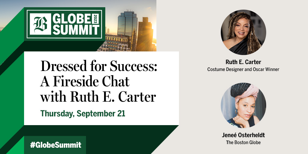 Join @iamRuthECarter, Oscar winning costume designer, as she talks about her lifelong passion, her work on “Black Panther,” and more with the Globe's @SincerelyJenee. Register now for this #GlobeSummit discussion on September 21: globesummit2023.splashthat.com/social