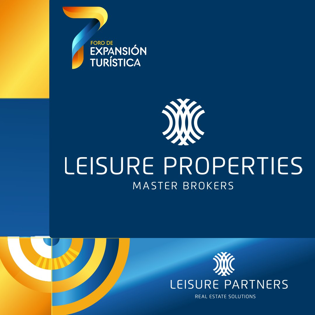 LPMXForoTurismo's tweet photo. Leisure Properties Master Brokers es uno de los patrocinadores de la edición 2023 del Foro de Expansión Turística.

Leisure Properties Master Brokers, Master Brokers inmobiliarios de múltiples proyectos en México. Ventas y bienes raíces. https://t.co/TmScX7KIcT