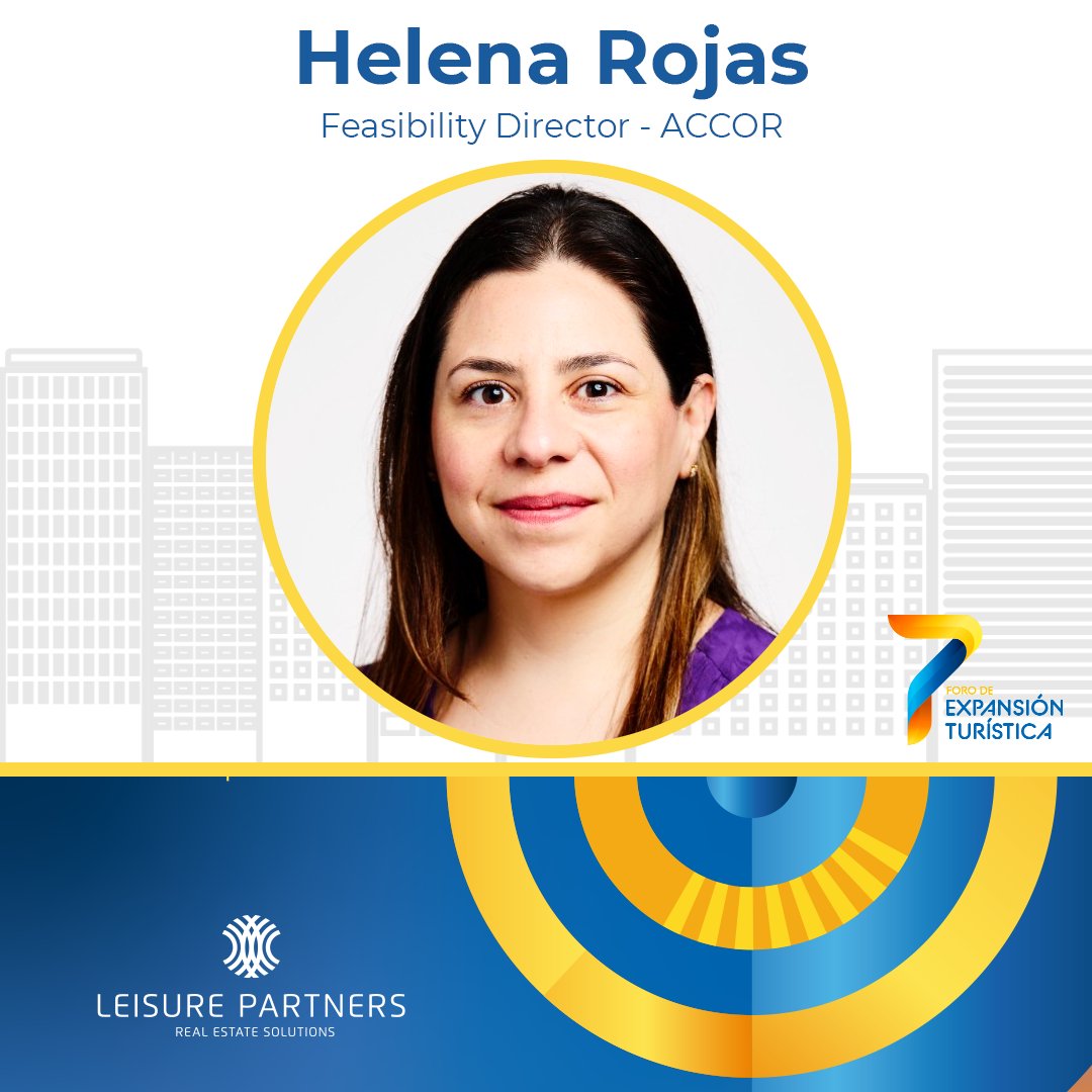 LPMXForoTurismo's tweet photo. Helena Rojas, Feasibility Director de ACCOR, será la moderadore del panel Las grandes marcas opinan del Foro de Expansión Turística. ¡Regístrate hoy! https://t.co/x853FtNcrf https://t.co/ababeYrDJf