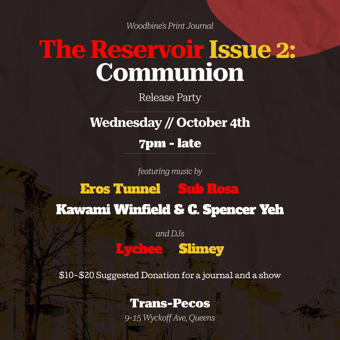 mattpetersonnyc's tweet photo. Can't wait to see the new issue of The Reservoir next week. Come to Communion's launch party October 4th at Trans-Pecos, featuring performances by Eros Tunnel, Kwami Winfield &amp; C. Spencer Yeh, and Sub Rosa, with DJ sets by Lychee and Slimey. 

Order here: https://t.co/uLOHfbaDUT https://t.co/0QnOSnn85L