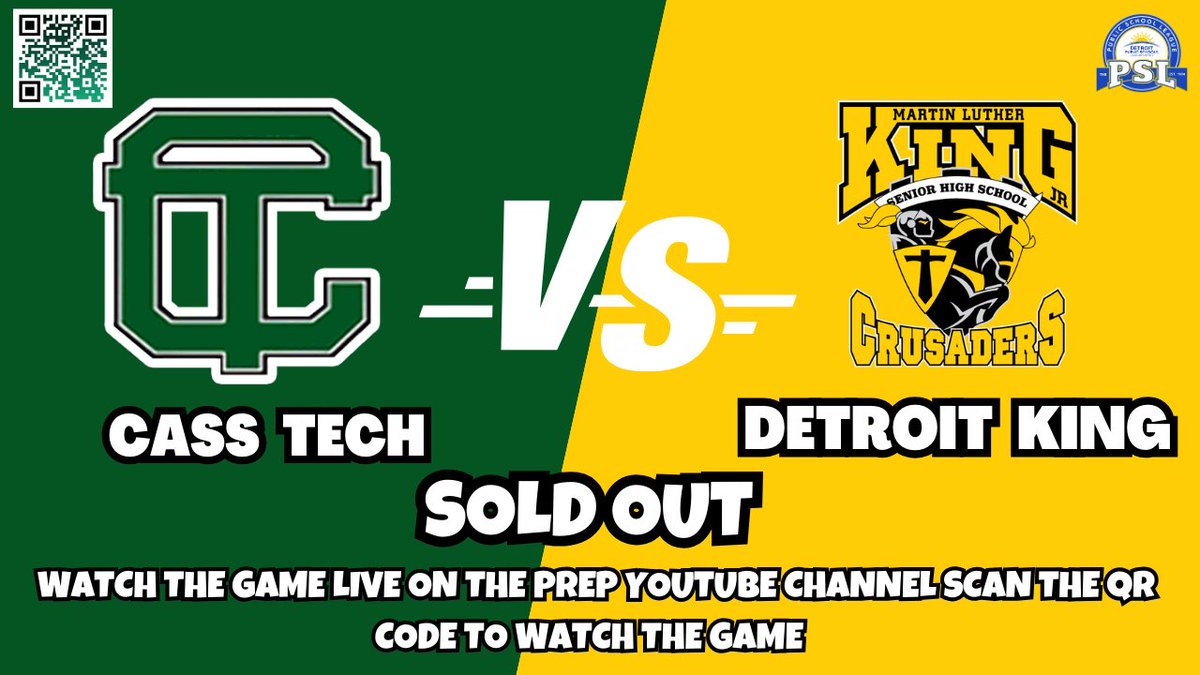 ThePrep3's tweet photo. The Cass Tech Vs Detroit King game has been SOLD OUT‼️ Scan the QR code to watch the game live on our YouTube Channel. https://t.co/i8gg5QPTwI