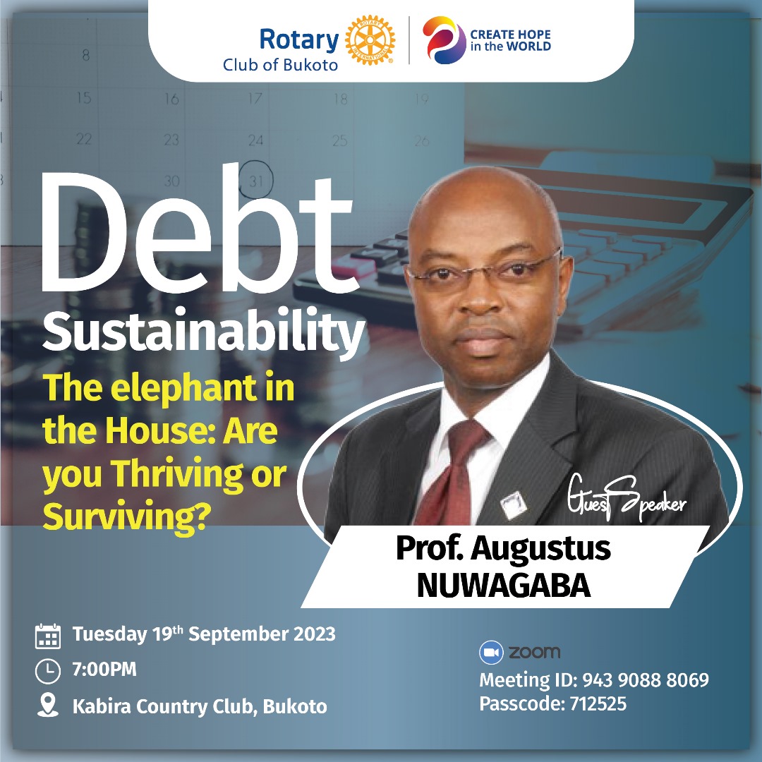 Come and we learn about Debt Sustainability this Tuesday with <a href="/ProfNuwagaba/">Prof. Nuwagaba Augustus</a> at <a href="/KabiraCountry/">Kabira Country Club</a> 7pm