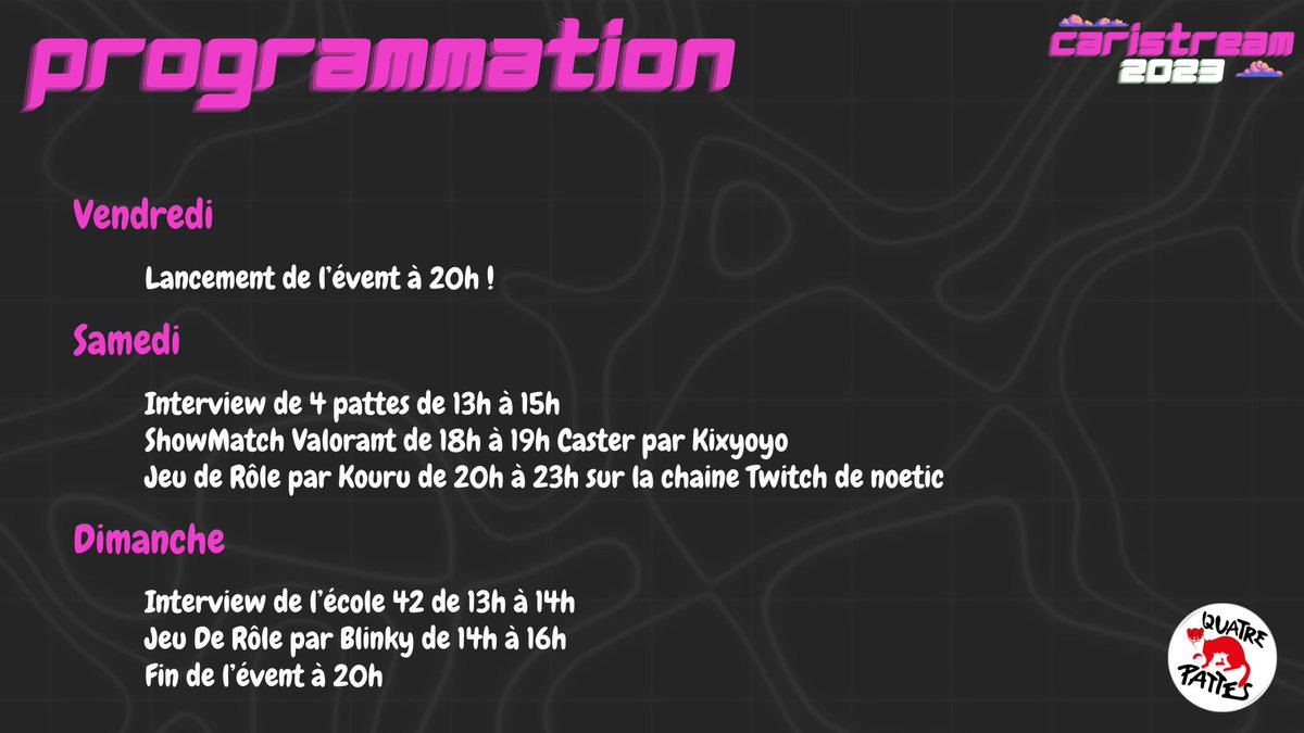 Voici le planning des évènements spéciaux de ce week-end ! Le reste sera au feeling 😉

#caristream2023