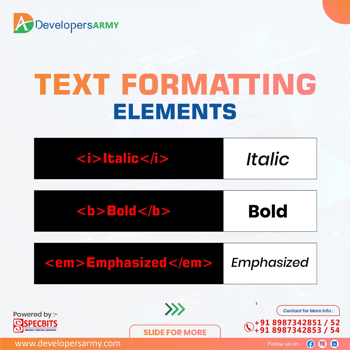 DevelopersArmy's tweet image. 🚀 Explore the Power of Text Formatting! 🎨

#WebDevelopment #TextFormatting #DevelopersArmy #SpecBits #CodingSkills #WebDesign #HTML #CSS #LearnToCode #WebDevTraining #EnhanceYourSkills