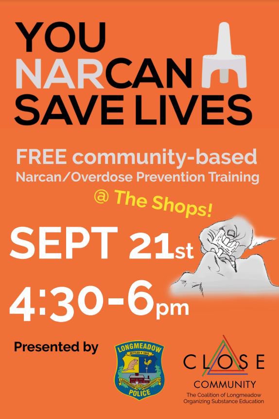 LPD_MA's tweet photo. Next Thursday, September 21, 2023 members of our Drug Addiction and Recovery Team (DART) will be teaming up with CLOSE COMMUNITY to provide our community members with a free narcan and overdose prevention training at the Longmeadow Shops https://t.co/N51qcjz1WP