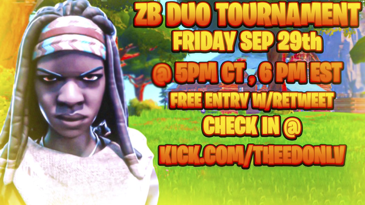 🏆 $100 ZB DUO VERSATILE TOURNAMENT. ($80 1st $20 2nd)

✅ MUST COMMENT &amp; RT. 

MORE INFORMATION WILL BE POSTED IN MY DISCORD: discord.gg/NAu72Dmnm8