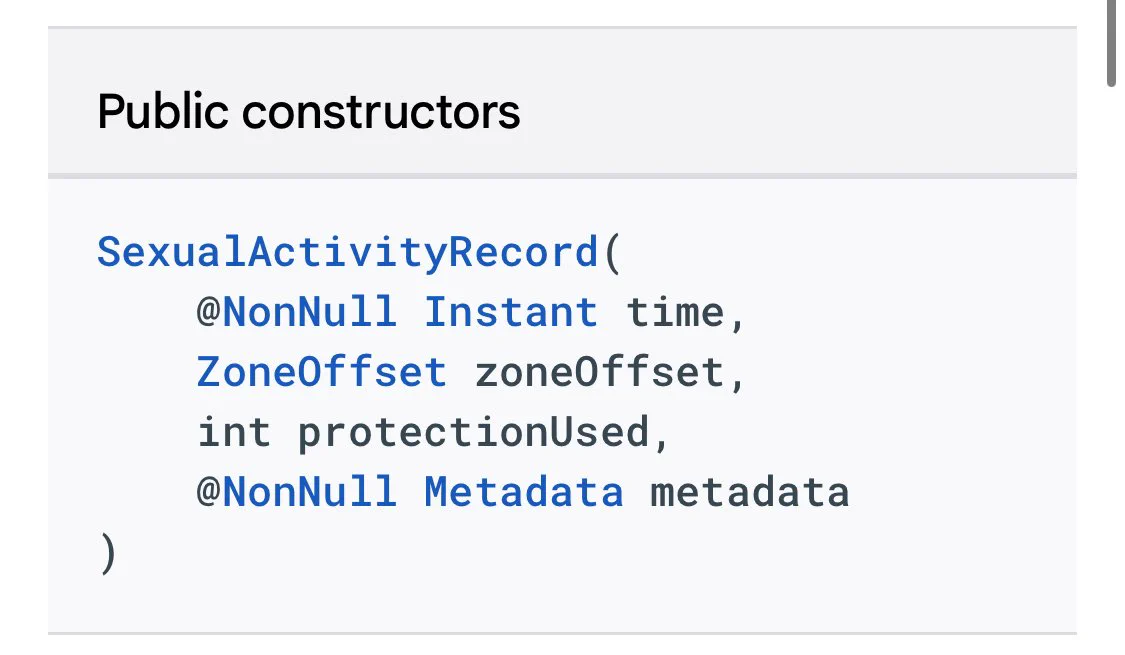 SexualActivityRecord(
    @NonNull Instant time,
    ZoneOffset zoneOffset,
    int protectionUsed,
    @NonNull Metadata metadata
)