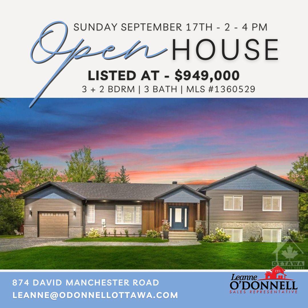 Join me for an OPEN HOUSE this Sunday, Sept 17th at 874 David Manchester Road, Carp ON Newly Built Home in 2021, has 3+2 bedrooms and 3 bathrooms and is nestled on a private 2.29-acre lot . Listed at $949,000
For more information: 📷leanne@odonnellottawa.com or 📷613-892-2223