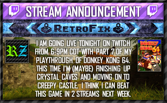 RyZone38's tweet image. 📹 Going Live on #Twitch at 6PM CDT. twitch.tv/ryzone38 #dk64 #donkeykong #n64 #retro #gaming #live #stream #livestream