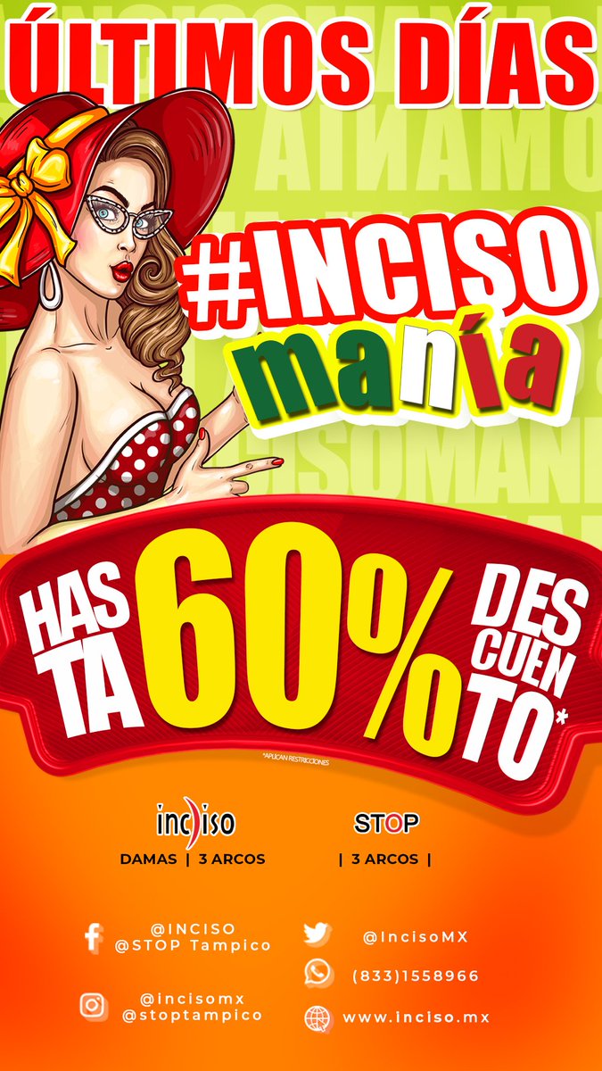 IncisoMX's tweet image. ‼️Viva la INCISOMANIA!‼ ¡¡Ya ULTIMOS DIAS No dejes pasar los sorprendentes descuentos para ti en nuestras tiendas Inciso y Stop.📢
👉Te esperamos, visita: 𝑰𝑵𝑪𝑰𝑺𝑶 📍𝑫𝒂𝒎𝒂𝒔 𝒚 📍3 𝑨𝒓𝒄𝒐𝒔
#PV2023 #stoptampico #Descuentos #Moda #Estilo #ConsumeLocal #Tampico #CdMadero