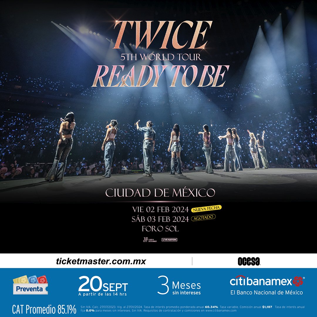 ocesa_kpop's tweet photo. ¡Ya es SOLD OUT! ✨️ ¿¡Pero qué creen #ONCE!? 🤩 ¡Tenemos una NUEVA y ÚLTIMA fecha para TWICE en el Foro Sol! 🧡

📆 Viernes 2 de febrero
📍 Foro Sol
#PreventaCitibanamex: miércoles 20 de septiembre 2PM
Venta general: jueves 21 de septiembre, 2PM https://t.co/gdixiYytsV