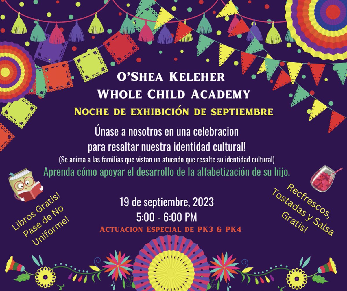 Join us for O’Shea Keleher’s Academy Showcase Night on September 19th at 5:00pm! Special performance by pre-k3/4 students, free books, chips & salsa, and informative reading stations to help families support students’ literacy skills. See you there! #TheMagicIsInUs