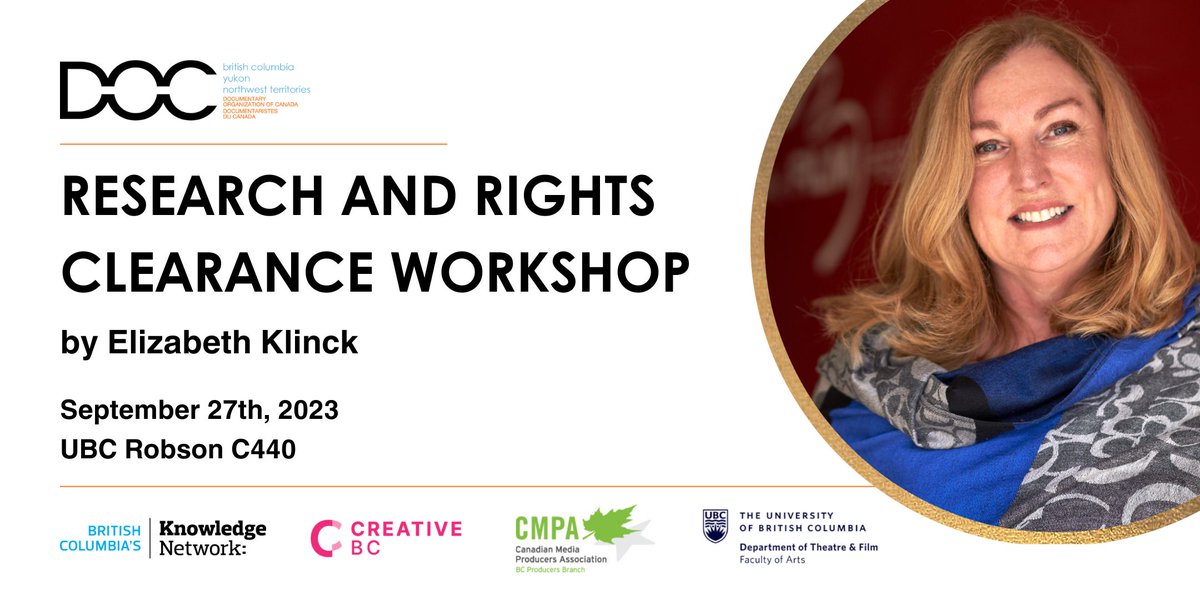 UBC_doc's tweet photo. Mark your calendars, and don't miss out on the chance to learn from Elizabeth Klinck's Research and Rights Clearance Workshop! Happening on Wednesday September 27th, from 10am-4pm at Robson Square (Room C440). To buy tickets, visit @doc_bcytnt and click the link in their bio! https://t.co/anLXXeXxSj