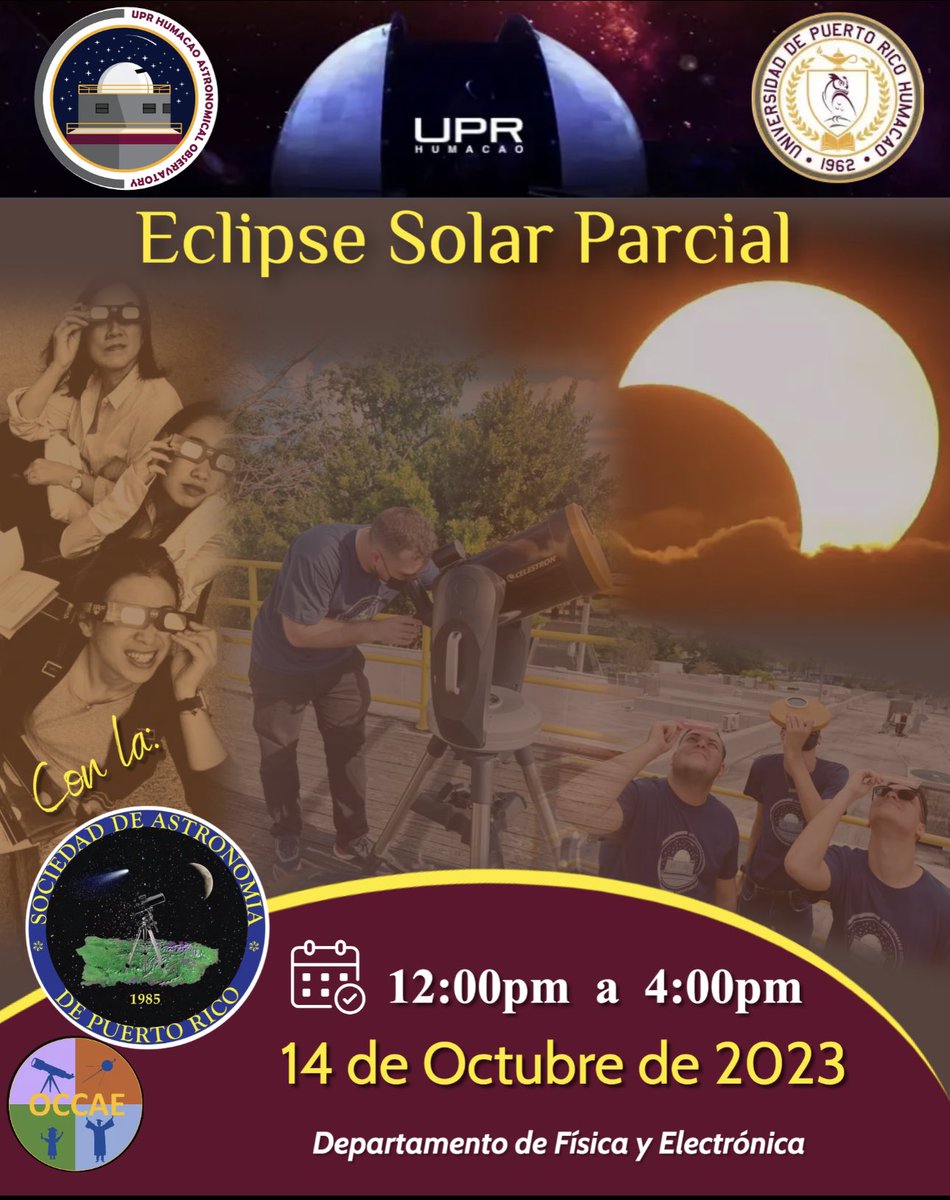 🚨Nuestro Observatorio y <a href="/fisicauprh/">Física y Electrónica</a> de <a href="/UPRHComunica/">UPR Humacao</a>, junto a la <a href="/SociedadAstroPR/">SociedadAstronomiaPR</a>, y la OCCAE,  se complacen en invitarlos a observar el Eclipse Solar Parcial del sábado 14 de octubre 🚨 La actividad será de 12:00pm a 4:00pm (máximo del eclipse ocurre a las ~2:22pm). #UPRH