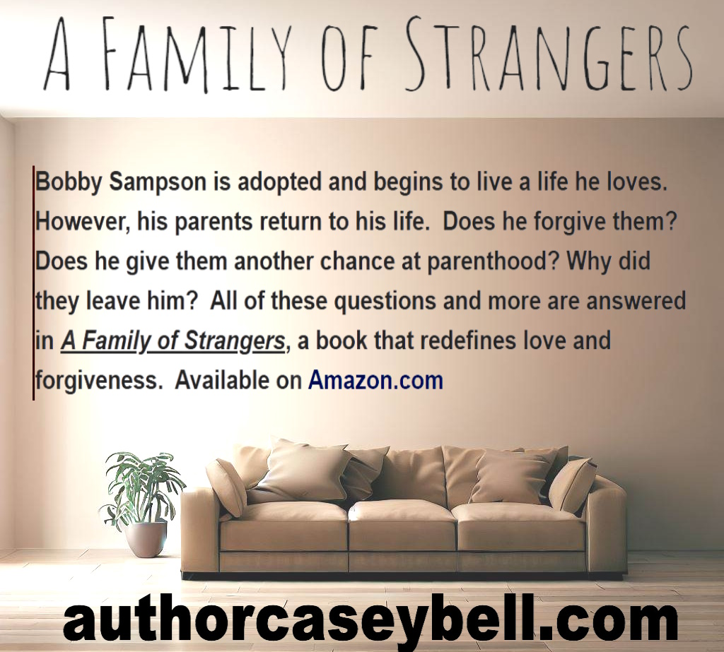BooksToReadBTR's tweet photo. Bobby Sampson is adopted and begins to live a life he loves. However, his parents return to his life

#AFamilyofStrangers by Best-Selling Author #CaseyBell at #barnesandnoble
https://t.co/VyPXwRn4BK

#fiction #bookworm #books #readingcommunity #readercommunity #booknerd #readers https://t.co/A7HnX7AAzf