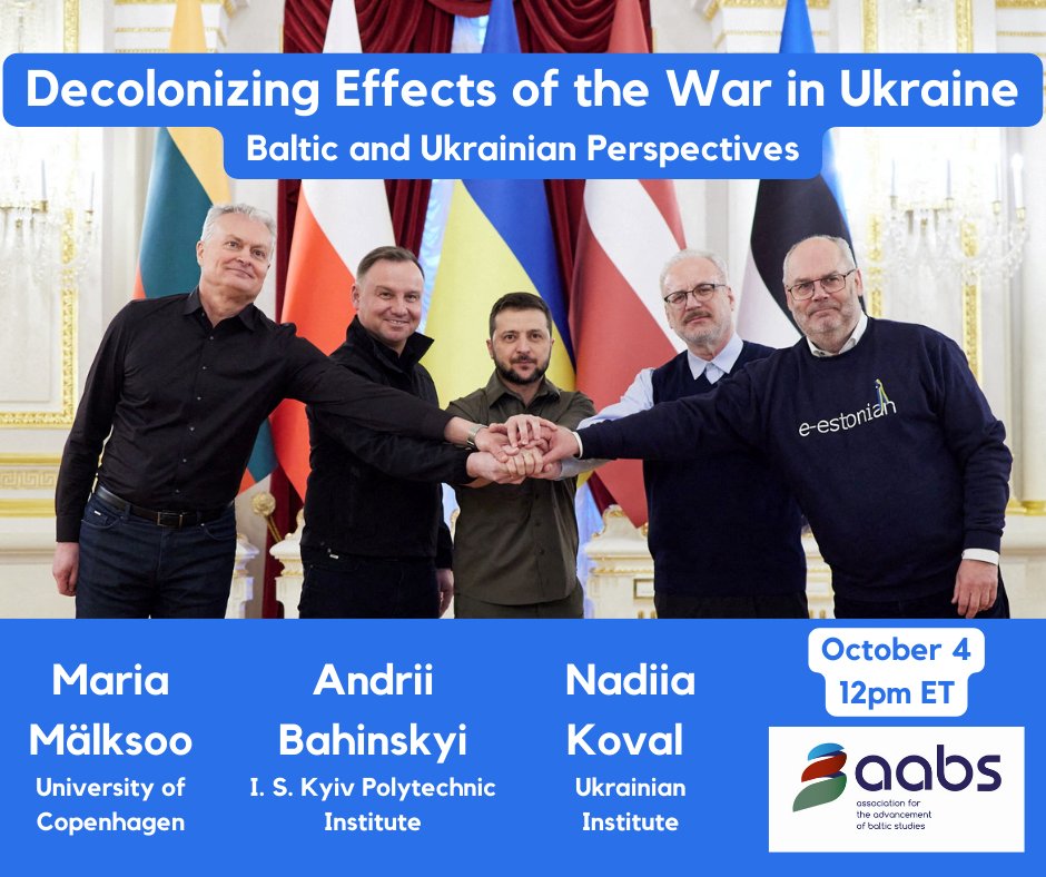 balticstudies's tweet photo. Decolonization: it's all the rage. Let's talk about it.

We're continuing our Ukraine webinar series with @MMalksoo, Andrii Bahinskyi, and Nadiia Koval, moderated by @tpildegovics. Join us on October 4!

Details and registration: https://t.co/Sr6AXjzoFI

Photo credit: Reuters https://t.co/CF7LB0oo0L