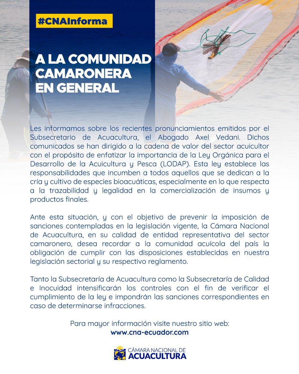 cnaecuador's tweet photo. #CNAInforma | La Cámara Nacional de Acuacultura, en su calidad de entidad representativa del sector camaronero, desea recordar a la comunidad acuícola del país la obligación de cumplir con las disposiciones establecidas en nuestra legislación sectorial y su respectivo reglamento. https://t.co/3D3fIbkLdq